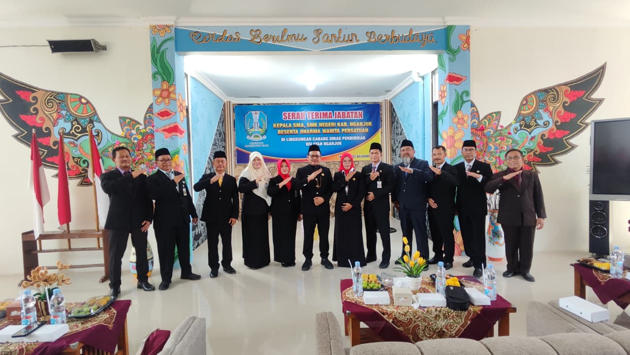 Serah Terima Jabatan Kepala SMA/SMK Negeri Kabupaten Nganjuk di Lingkungan Cabang Dinas Pendidikan Wilayah Kabupaten Nganjuk